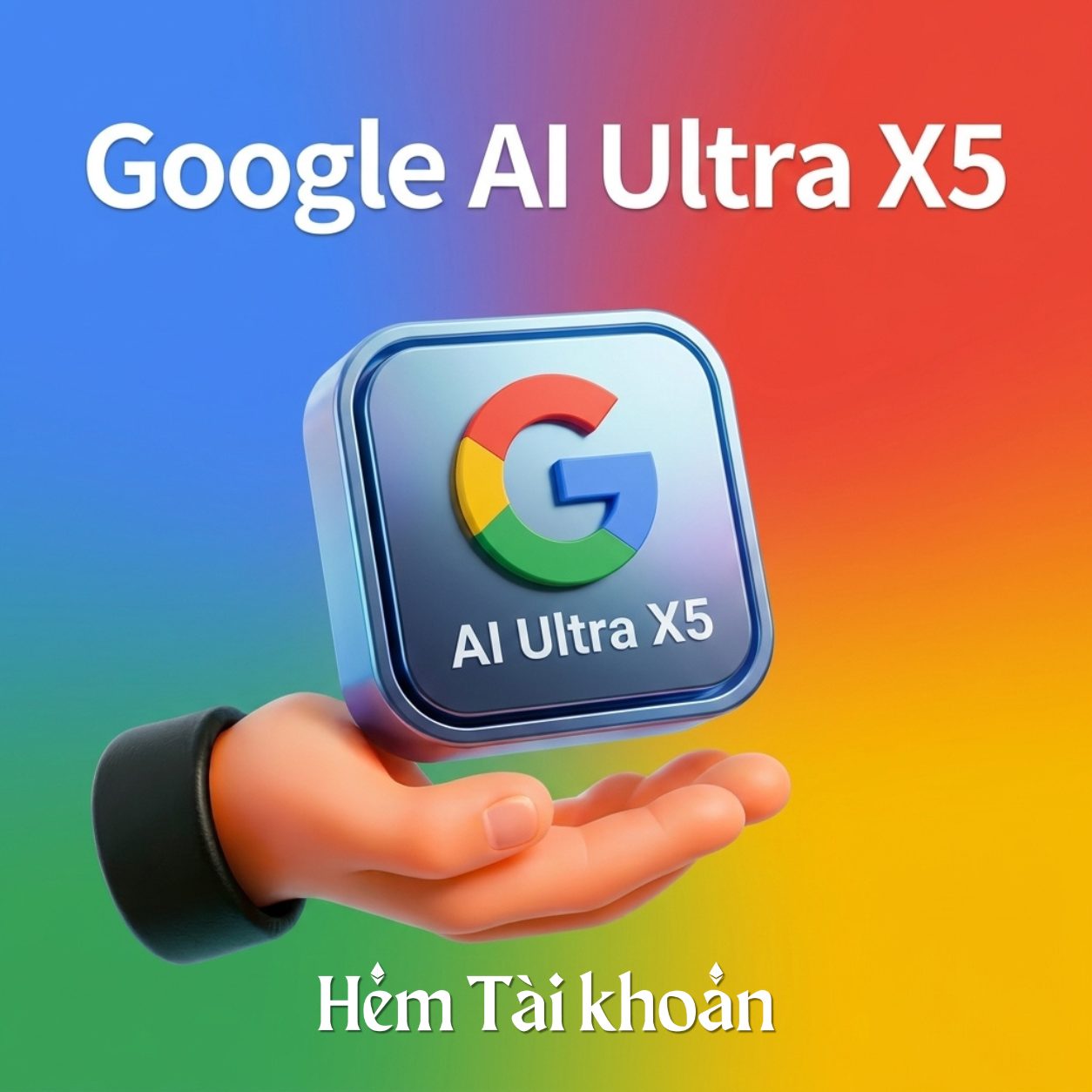 Nâng chính chủ Google AI Ultra X5